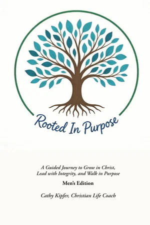Rooted In Purpose Men's Edition