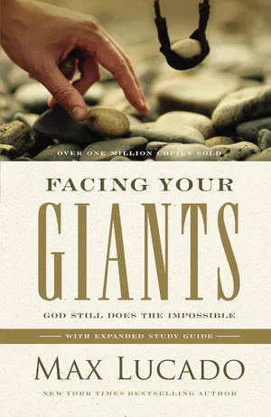 Facing Your Giants: God Still Does the Impossible -Hardcover