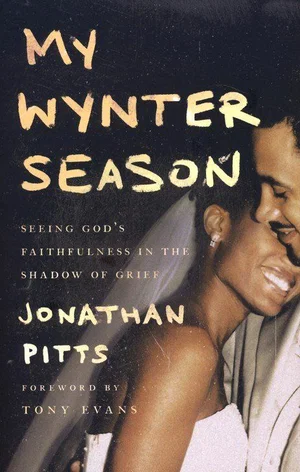 My Wynter Season: Seeing God's Faithfulness in the Shadow of Grief