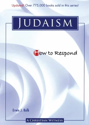 How to Respond to Judaism (Revised)