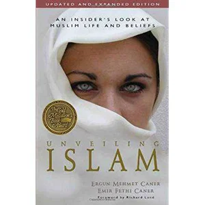 Unveiling Islam: An Insider's Look at Muslim Life and Beliefs