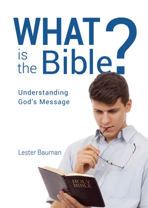 What is the Bible? Understanding God's Message