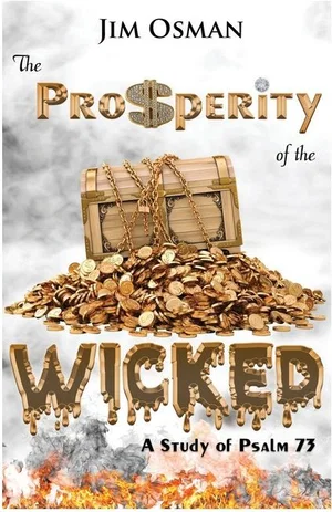 The Prosperity of the Wicked