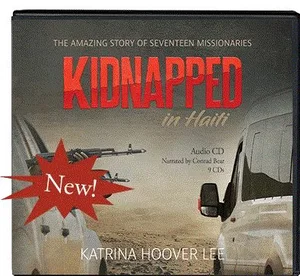 Kidnapped in Haiti Audio CD