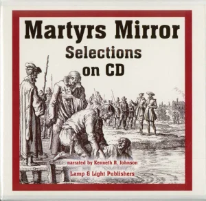 Selected Readings From the Martyrs Mirror CD