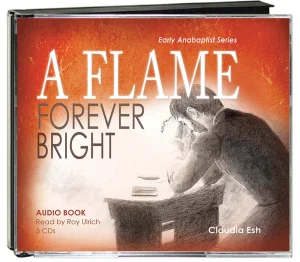 A Flame Forever Bright Audio CDs