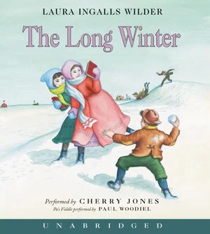 The Long Winter CD - Little House #6