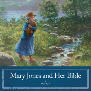 Mary Jones and Her Bible -Audio Book