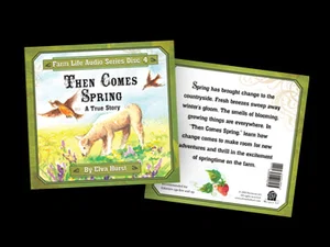 Then Comes Spring Audio #4 - Farm Life Series