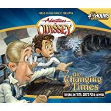 The Changing Times - Adventures in Odyssey #22