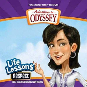 Respect #11 -Adventures in Odyssey Life Lessons