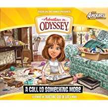 A Call to Something More -Adventures in Odyssey #57