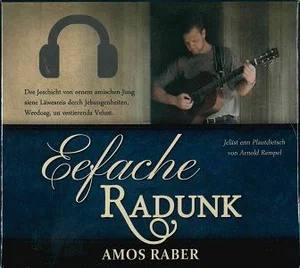 Eefache Radunk -Plain Redemption — in Low German Audio