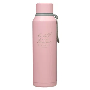 Be Still Pink Stainless Steel Water Bottle - Psalm 46:10