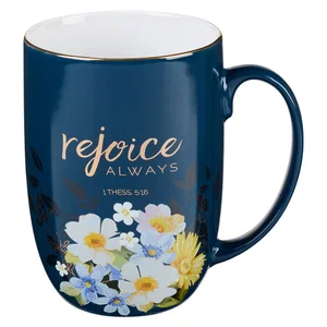 Rejoice Always Blue Ceramic Coffee Mug - 15oz