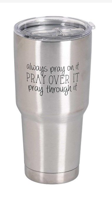 Tumbler Pray On It 30 oz