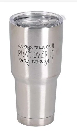 Tumbler Pray On It 30 oz