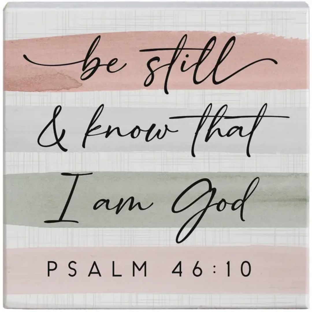 Be Still - Small Talk Square