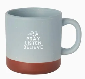 Pray Listen Believe - Hearth Mug