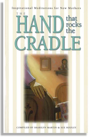 The Hand That Rocks the Cradle
