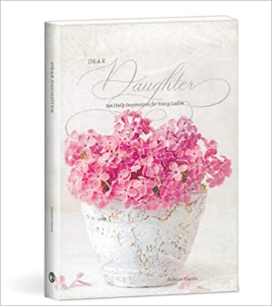 Image of Dear Daughter -366 Daily Inspirations for Young Ladies