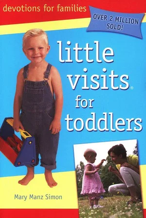 Little Visits for Toddlers /Updated/Little Visits