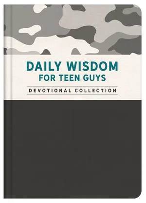 Daily Wisdom for Teen Guys