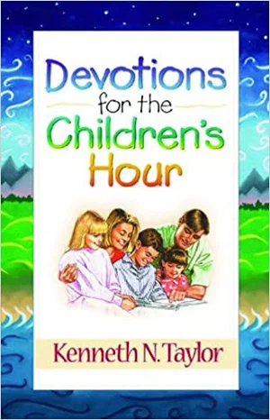 Devotions for the Childrens Hour