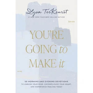 You're Going to Make It - Devotional