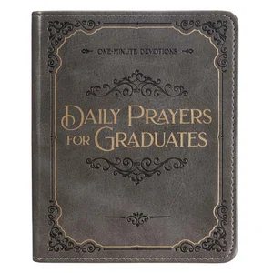 Daily Prayers for Graduates Grey Faux Leather Devotional