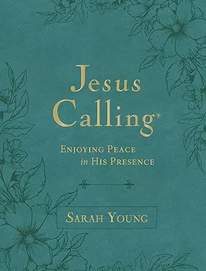 Jesus Calling, Large Text Teal Leathersoft, with Full Scriptures: Enjoying Peace