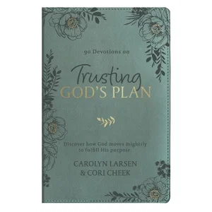 Trusting in God's Plan Teal Leather 90-Day Devotional