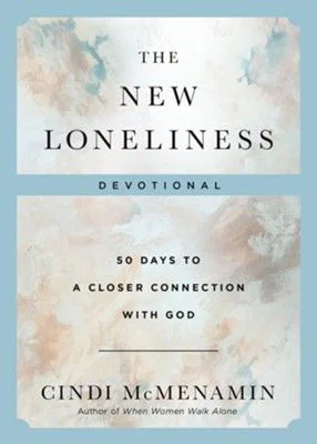 The New Loneliness Devotional: 50 Days to a Closer