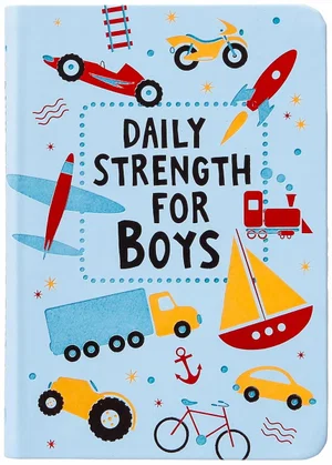 Daily Strength for Boys: 365 Daily Devotional