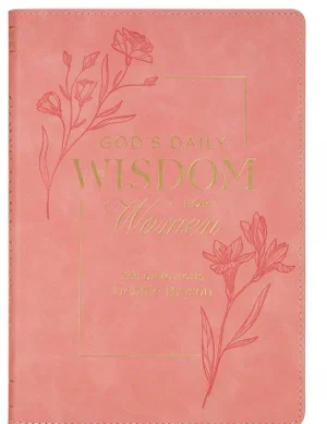 God's Daily Wisdom for Women; 365 Devotions