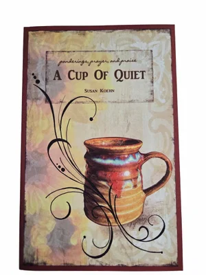 A Cup of Quiet