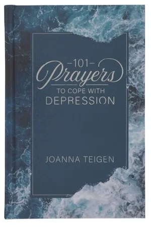 101 Prayers to Cope with Depression Hardcover