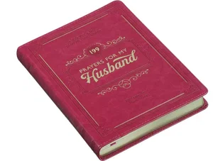 Gift Book 199 Prayers for My Husband Faux Leather