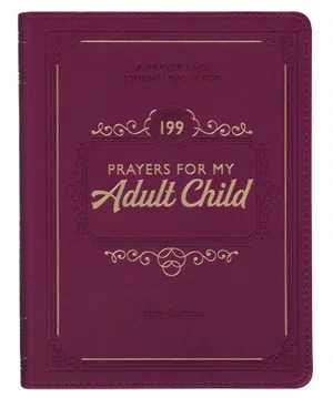 Gift Book 199 Prayers for My Adult Child Faux Leather