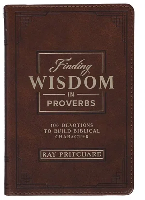 Devotional Finding Wisdom in Proverbs Faux Leather
