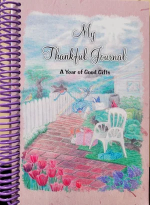 My Thankful Journal -A Year of Good Gifts