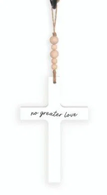Hanging Cross - No Greater Love 4.25 x 6.5