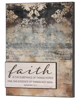 Stacked Wall Plaque Faith Is The Substance