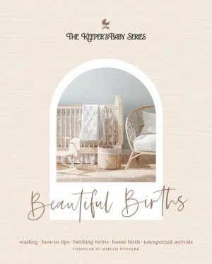 Beautiful Births (The Keepers Baby Series)