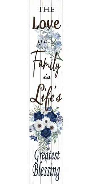 Porch Sign The Love of a Family  4"x24"