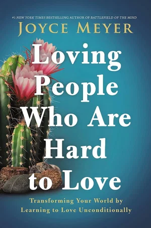 Sale Copy: Loving People Who Are Hard to Love