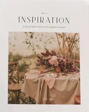 Inspiration NO. 2 : A Collection of Articles by Anabaptist Ladies