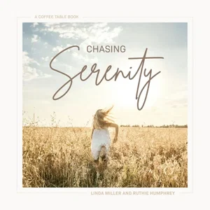 Chasing Serenity Coffee Table Book