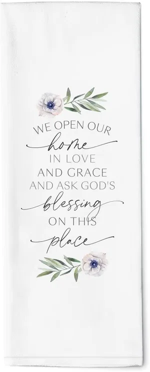 Tea Towel - We Open Our Home in Love & Grace