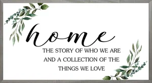 Farmhouse Grey Home Our Story 16x30